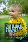 ebook: Tu eres mi héroe