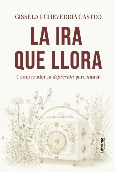 eBook: La ira que llora
