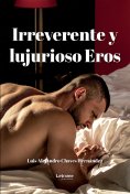 eBook: Irreverente y Lujurioso Eros