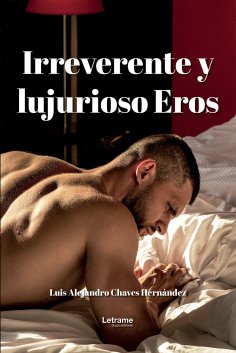 eBook: Irreverente y Lujurioso Eros