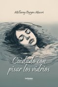 ebook: Cuidado con pisar vidrios
