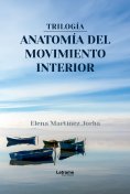 ebook: Trilogía, anatomía del movimiento interior