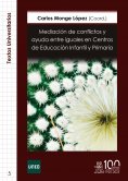 ebook: Mediación de conflictos y ayuda entre iguales en Centros de Educación Infantil y Primaria