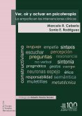 ebook: Ver, oír y actuar en Psicoterapia. La empatía en las intervenciones clínicas