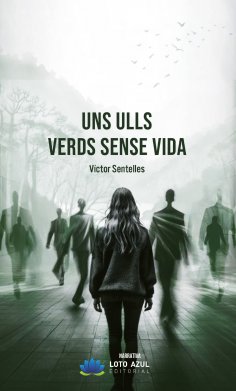 eBook: Uns ulls verds sense vida