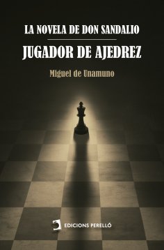 ebook: La novela de don Sandalio, jugador de ajedrez