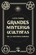 eBook: Grandes misterios ocultistas de la Historia Humana