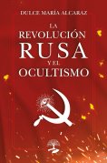 ebook: La Revolución Rusa y el Ocultismo