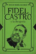 eBook: Fidel Castro y la brujería