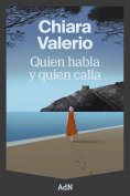 ebook: Quien habla y quien calla