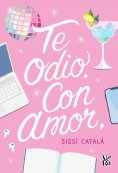 eBook: Te odio. Con amor