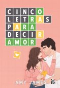 ebook: Cinco letras para decir amor