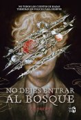 ebook: No dejes entrar al bosque