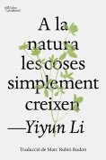 ebook: A la natura les coses simplement creixen