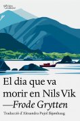 ebook: El dia que va morir en Nils Vik