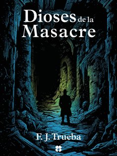eBook: Dioses de la masacre