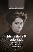 eBook: María de la O Lejárraga (1874-1974): Teatro, Feminismo y Vanguardia