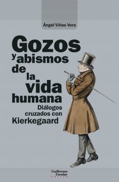 eBook: Gozos y abismos de la vida humana