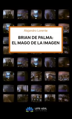 eBook: BRIAN DE PALMA, EL MAGO DE LA IMAGEN