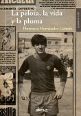 ebook: La pelota, la vida y la pluma