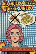 eBook: No quiero pizza, quiero dinero
