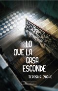 ebook: Lo que la casa esconde
