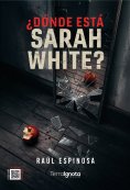 eBook: ¿Dónde está Sarah White?