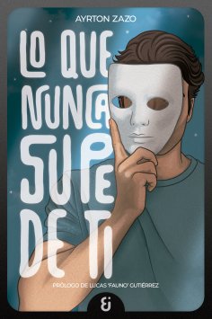 eBook: Lo que nunca supe de ti