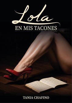 eBook: Lola en mis tacones