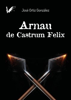 ebook: Arnau de Castrum Felix
