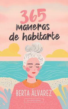 ebook: 365 maneras de habitarte