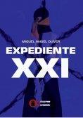 eBook: Expediente XXI