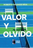 eBook: Valor y olvido