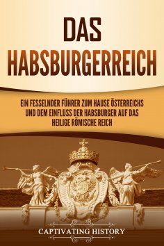 eBook: Das Habsburgerreich