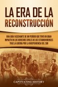eBook: La Era de la Reconstrucción