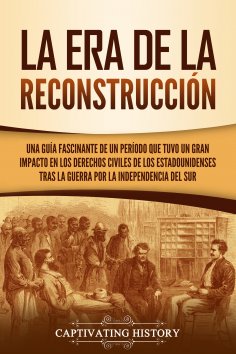ebook: La Era de la Reconstrucción