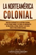 eBook: La Norteamérica colonial