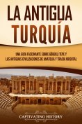 ebook: La antigua Turquía