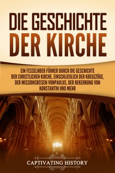 eBook: Die Geschichte der Kirche