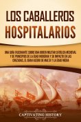 ebook: Los caballeros hospitalarios