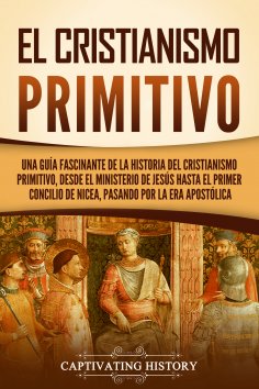 ebook: El cristianismo primitivo