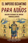ebook: El Imperio bizantino para niños