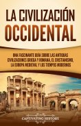 eBook: La civilización occidental