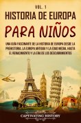 eBook: Historia de Europa para niños Vol. 1