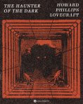 eBook: The Haunter of the Dark
