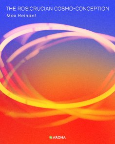 eBook: The Rosicrucian Cosmo-Conception