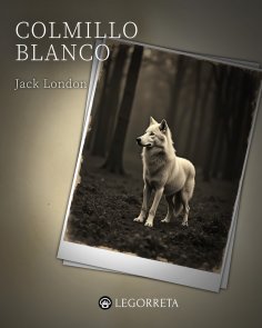 eBook: Colmillo blanco