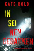 eBook: In seinen Gedanken (Ein spannender Eve Hope FBI-Thriller – Buch 6)