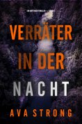 eBook: Verräter in der Nacht (Ein Amy Rush Thriller — Band 6)