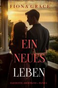 eBook: Ein Neues Leben (Das Hotel am Strand — Band 4)
